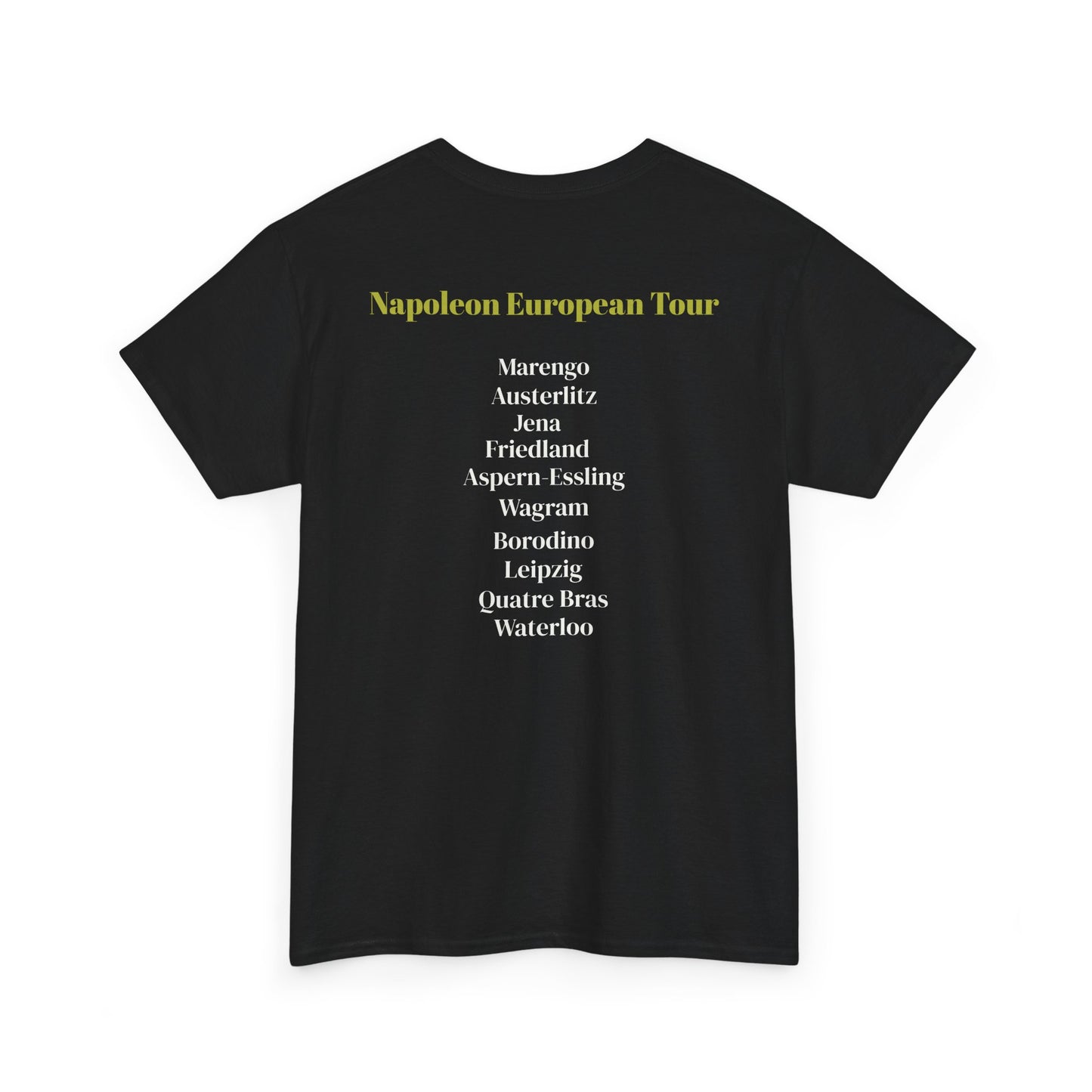 Napoleon - European Battle Tour - Unisex Heavy Cotton Tee