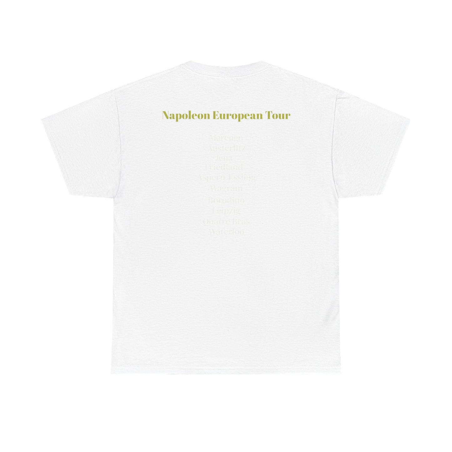 Napoleon - European Battle Tour - Unisex Heavy Cotton Tee
