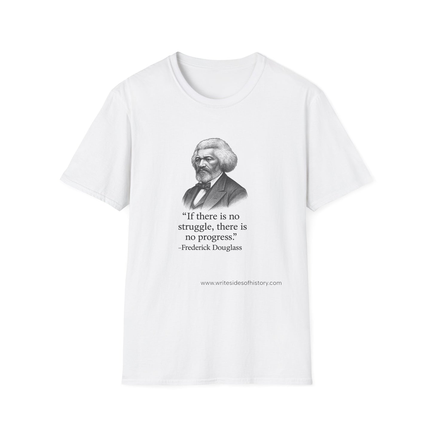 Inspirational Quote T-Shirt: Empowering Apparel for Activists, Gifts, Motivation, History Enthusiasts, Frederick Douglass Shirt
