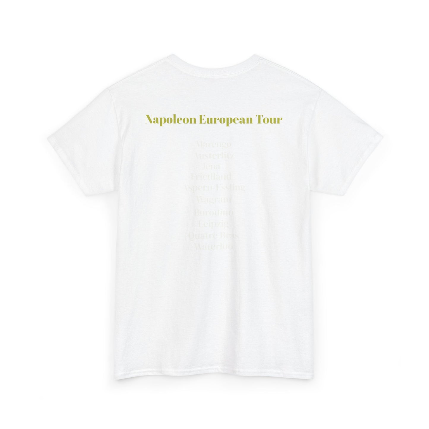 Napoleon - European Battle Tour - Unisex Heavy Cotton Tee